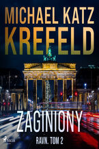 Okładka - Detektyw Ravn (#2). Ravn. Tom 2: Zaginiony (#2) - Michael Katz Krefeld