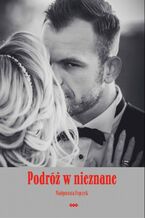 Okładka - Podróż w nieznane - Małgorzata Frączyk