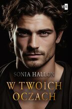 Okładka - W twoich oczach - Sonia Hallon