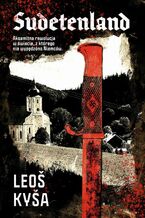 Okładka - Sudetenland - Leoš Kyša, František Kotleta