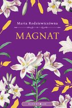 Okładka - Magnat (wersja ekskluzywna) - Maria Rodziewiczówna