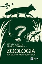 Okładka - Zoologia dla uczelni przyrodniczych - Krzysztof Klimaszewski, Kornelia Kucharska, Grzegorz Lesiński, Arkadiusz Matuszewski, Anna Mazurkiewicz, Witold Strużyński, Dorota Tumialis