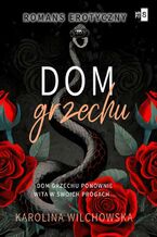 Okładka - Dom grzechu. Tom 3 - Karolina Wilchowska