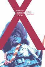 Okładka - X wieków historii Polski - Barbara Płoszyńska