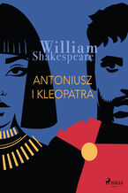 Okładka - Antoniusz i Kleopatra - William Shakespeare