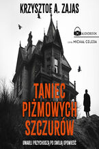 Okładka - Taniec piżmowych szczurów - Krzysztof Zajas