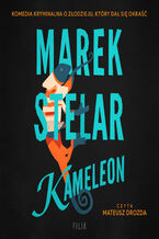 Okładka - Kameleon - Marek Stelar