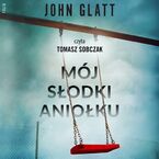 Mój słodki aniołku