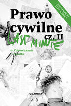 Last minut. Prawo cywilne cz.2