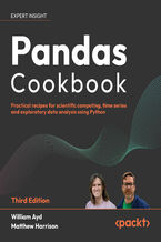 Okładka - Pandas Cookbook. Practical recipes for scientific computing, time series, and exploratory data analysis using Python - Third Edition - William Ayd, Matthew Harrison, Wes McKinney
