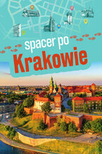 Okładka - Spacer po Krakowie - Zofia Jurczak