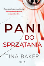 Okładka - Pani do sprzątania - Tina Baker