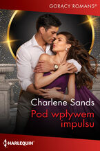 Okładka - Pod wpływem impulsu - Charlene Sands