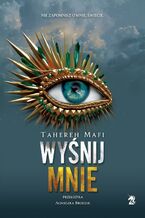 Okładka - Wyśnij mnie - Tahereh Mafi