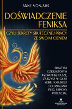 Okładka - Doświadczenie Feniksa - Anne Vonjahr
