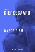 Okładka - Wybór pism - Søren Kierkegaard