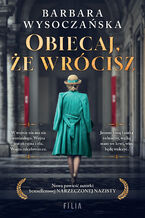 Okładka - Obiecaj, że wrócisz - Barbara Wysoczańska