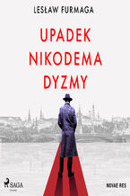 Okładka - Upadek Nikodema Dyzmy - Lesław Furmaga