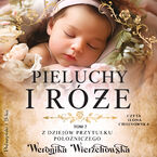 Okładka - Pieluchy i róże - Weronika Wierzchowska