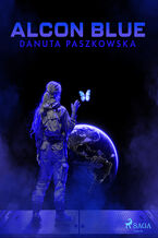 Okładka - Alcon Blue - Danuta Paszkowska