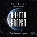 Okładka - Błękitna kropka. Człowiek i jego przyszłość w kosmosie - Carl Sagan