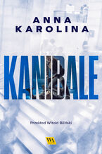 Okładka - Kanibale - Anna Karolina