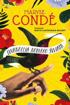 Okładka - Ewangelia Nowego Świata - Maryse Condé
