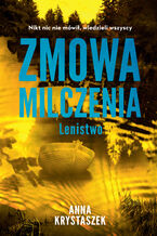 Okładka - Zmowa milczenia. Lenistwo - Anna Krystaszek
