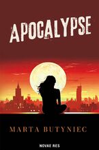 Okładka - Apocalypse - Marta Butyniec