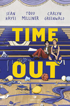 Okładka - Time out - Sean Hayes, Todd Milliner, Carlyn Greenwald