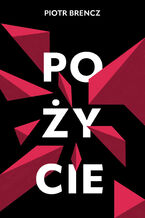 Okładka - Pożycie - Piotr Brencz