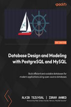 Database Design and Modeling with PostgreSQL and MySQL. Build efficient and scalable databases for modern applications using open source databases