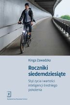 Okładka - Roczniki siedemdziesiąte - Kinga Zawadzka