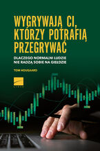 Okładka - Wygrywają ci, którzy potrafią przegrywać - Tom Hougaard