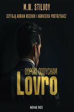 Okładka - Dopóki oddycham. Lovro - M.W. Stilvoy