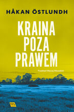 Okładka - Kraina poza prawem - Håkan Östlundh