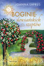Okładka - Boginie słowiańskich szeptów - Joanna Laprus
