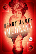 Okładka - Amerykanin - Henry James