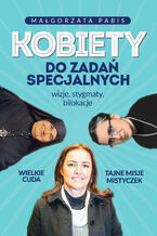 Okładka - Kobiety do zadań specjalnych - Małgorzata Pabis