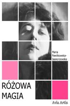 Okładka - Różowa magia - Maria Pawlikowska-Jasnorzewska