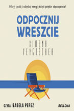 Okładka - Odpocznij wreszcie - Ximena Vengoechea