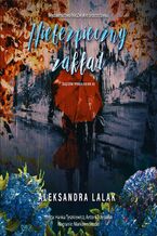 Okładka - Niebezpieczny zakład - Aleksandra Lalak