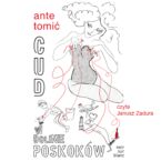 Okładka - Cud w Dolinie Poskoków - Ante Tomić