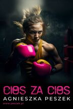 Okładka - Cios za cios - Agnieszka Peszek