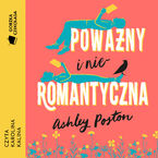 Okładka - Poważny i nieromantyczna - Ashley Poston