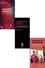 Okładka - BEZPIECZEŃSTWO: NARODOWE, INFORMACYJNE I POWSZECHNE Pakiet 3 książki - Waldemar Kitler, Joanna Taczkowska-Olszewska, Aleksandra Skrabacz