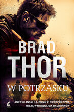 Okładka - W potrzasku - Brad Thor
