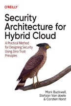 Okładka - Security Architecture for Hybrid Cloud - Mark Buckwell, Stefaan Van daele, Carsten Horst