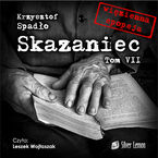 Okładka - Skazaniec tom VII. Jutro jest czyste - Krzysztof Spadło