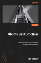 Okładka - The Ultimate Ubuntu Handbook. A complete guide to Ubuntu 24.04, from installation to advanced security and development - Ken VanDine, Alan Pope